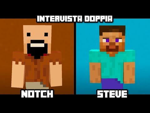 INTERVISTA DOPPIA su MINECRAFT - NOTCH & STEVE