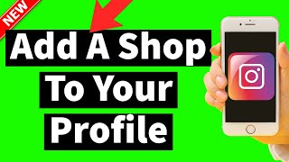 How to Add A Shop To Your Instagram Business Profile (Sell Products On Instagram)