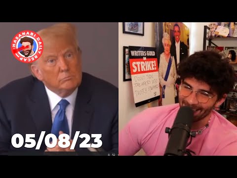 Trump testimony, Texas shooter news & more - HasanAbi Daily Recap 05/08/23