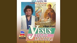 Download lagu Yesus Telah Datang mp3 Download lagu Yesus Telah Datang mp3