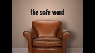 Therapy Talk - The Safe Word or Crisis Word