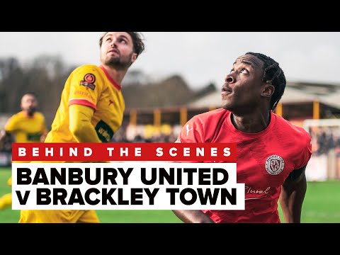 Behind the Scenes | Banbury United 0 - 1 Brackley Town | 01.01.23