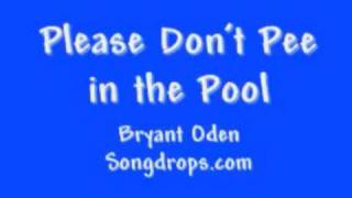 FUNNY SONG #5: Please Don't Pee in the Pool!