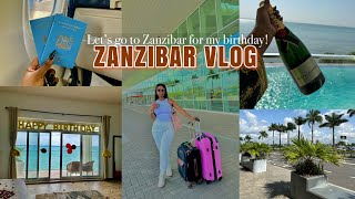 LET’S GO TO ZANZIBAR | BIRTHDAY VLOG 1 🥳 #travel #zanzibar #travelvlog