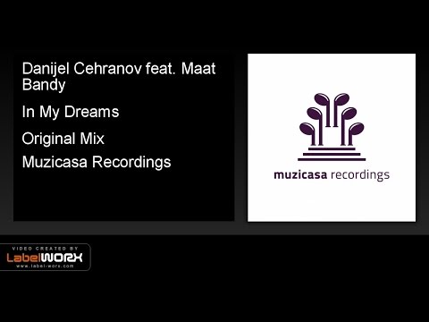 Danijel Cehranov feat. Maat Bandy - In My Dreams (Original Mix)
