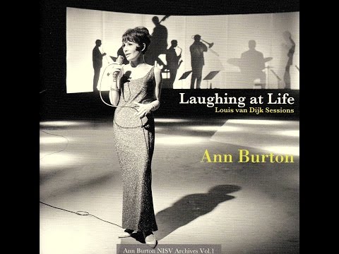Ann Burton with Louis Van Dijk - It Never Entered My Mind