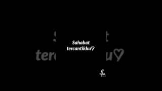 Download lagu mentahan engkau sahabat tercantikku❤ mp3 Download lagu mentahan engkau sahabat tercantikku❤ mp3