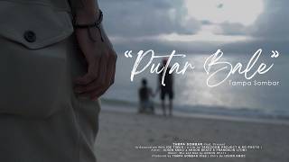 Download lagu PUTAR BALE - TAMPA SOMBAR ( MV) 2026 mp3