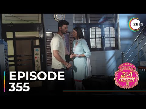 Chhoti Jathani | Ep - 355 | Sneak Peek | Gurjeet Singh Channi | Mandeep Kaur | Seerat Kapoor