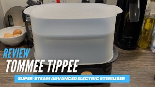 Review: Tommee Tippee Super-Steam Advanced Electric Steriliser