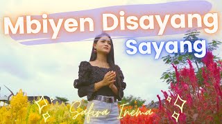 Download lagu Safira Inema - Mbiyen Disayang Sayang (ANEKA SAFARI) mp3