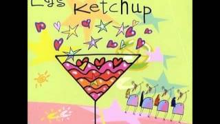 Las Ketchup - Se me escapó el maromo