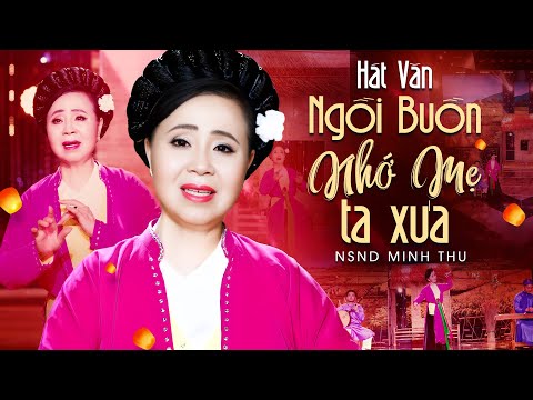 Ảnh bài hát Ngồi Buồn Nhớ Mẹ Ta Xưa - Thể hiện bởi Minh Thu (NSND)