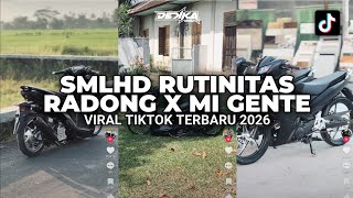 Download lagu DJ SMLHD RUTINITAS RADONG X MI GENTE | THE LATEST VIRAL TIKTOK 2026 YOU'VE BEEN LOOKING FOR! mp3