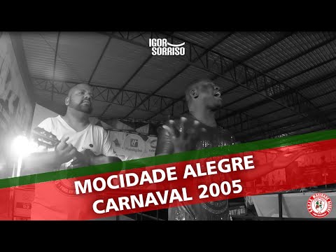 🔴 Igor Sorriso | Mocidade Alegre 2005