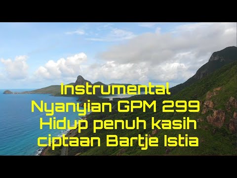 Instrumental nyanyian GPM 299 Hidup penuh kasih