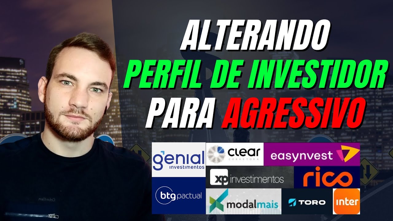 Como Alterar Perfil de Investidor Para Agressivo / Arrojado (Corretoras Clear, Nu Invest, Toro...)