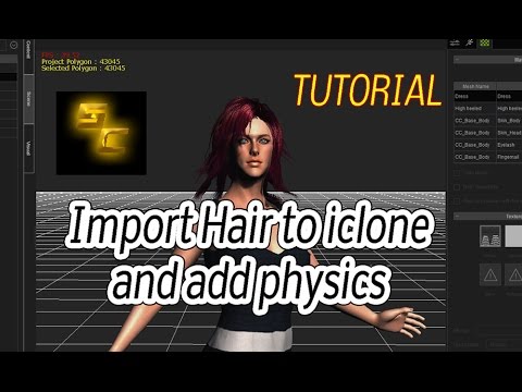 Hair import for iClone 6 with physics | Import tutorial