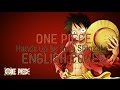 One Piece OP16 "ENGLISH" Hands Up (TV) by ...