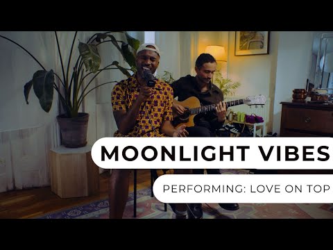 Moonlight Vibes - Love On Top