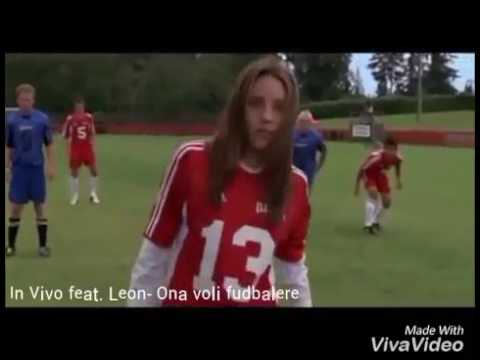 Ona voli fudbalere-IN VIVO feat. LEON|She's the man