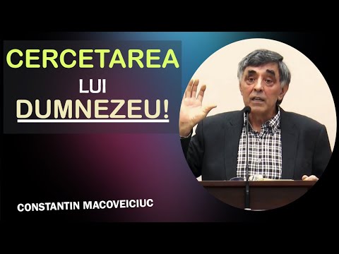Constantin Macoveiciuc - Cercetarea lui Dumnezeu! Psalmul 139