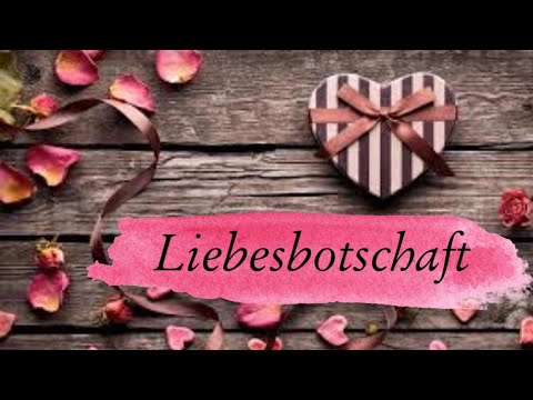 💌 Liebes Botschaft 💌Wieso meldet er sich nicht?  ❤️ Liebesorakel❣️