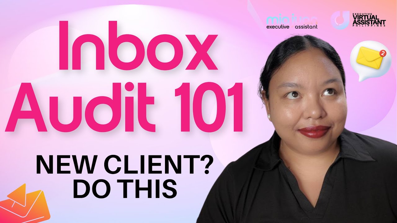 How to Do an Inbox Audit (Executive Virtual Assistant Step-by-Step)