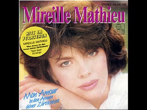 Mireille Mathieu Wir sind alle Kinder Gottes (1983)