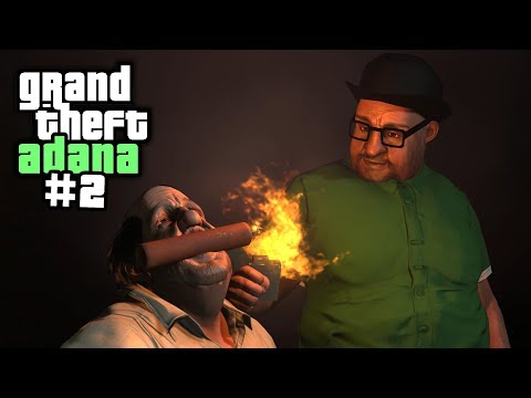 Grand Theft Adana #2 (Şerefsiz Smoke)
