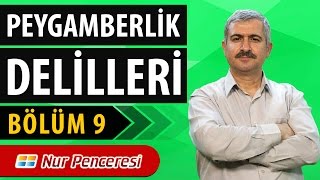 Burhan SABAZ - Peygamberlik delilleri - 9