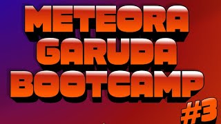 Meteora LP Army Bootcamp #3 - Indonesia - Day 1