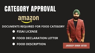 Category Approval In Amazon India - Grocery- Food category- 2021