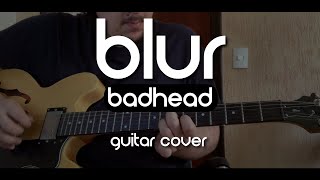 Blur - Badhead (Guitar Cover)