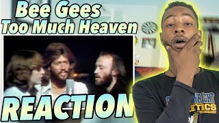 MY FIRST TIME HEARING Bee Gees - Too Much Heaven REACTION! I DID NOT EXPECT TO HEAR THIS!!