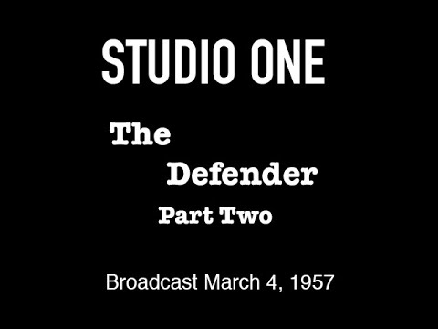 LIVE TV RESTORATION: Studio One - The Defender - Part Two
