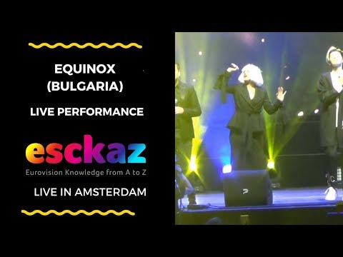 ESCKAZ in Amsterdam: Equinox (Bulgaria) feat. Kristian Kostov - Bones