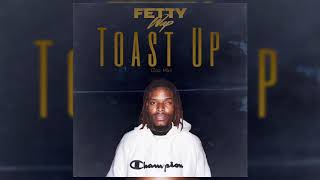 Fetty Wap - Toast Up (Gunna Remix)