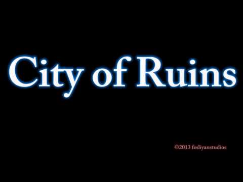 Slow Build Up Music - CITY OF RUINS - Original Film & Movie Soundtracks - sad, epic, background