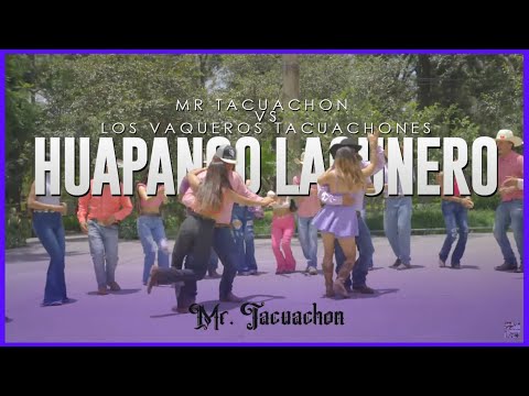 Huapango Lagunero - Mr Tacuachon  vs Los Vaqueros Tacuachones (2023)