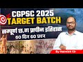 CG History Complete Class CGPSC 2025 Target Batch Chhattisgarh GK Full Course