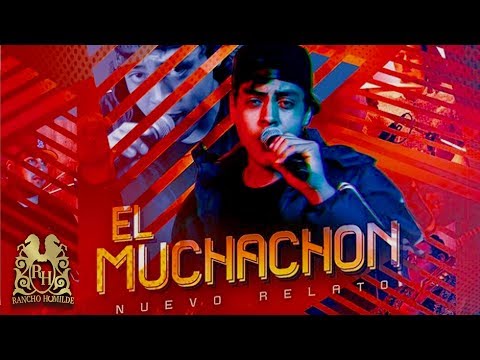 Nuevo Relato - El Muchachon (En Vivo)