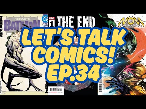Let's Talk Comics Ep. 34!!!