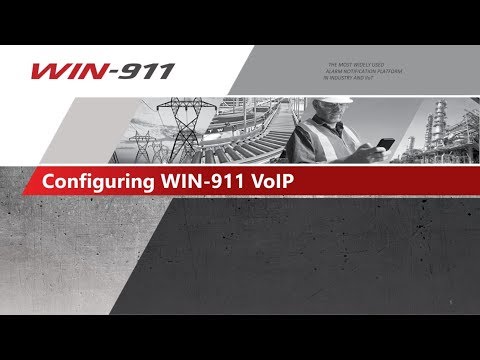 The VoIP Configuration Process Using WIN-911