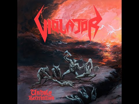 Violator   Unholy Retribution (2025) [Full Album]