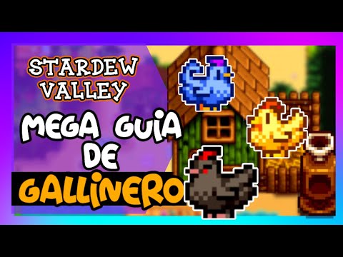 , title : 'stardew valley GALLINERO  CORRAL GUIA completa gallina dorada azul sombria y dinosaurio'