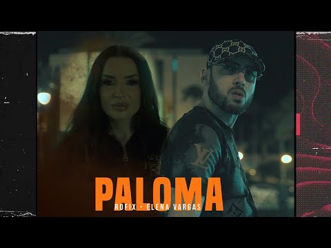 Rofix Feat  Elena Vargas - Paloma