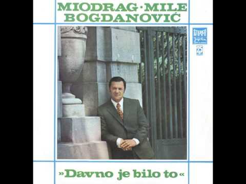 Miodrag Mile Bogdanovic - Serenada Beogradu - ( Audio )