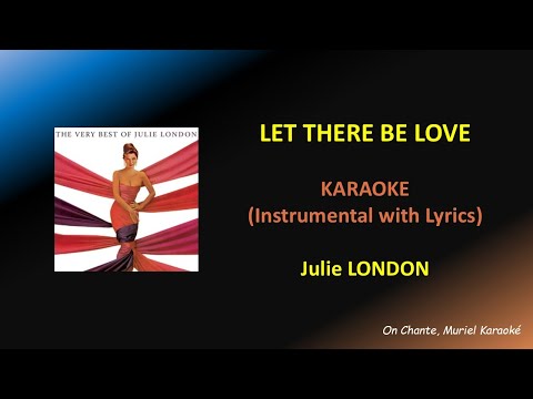 Let There Be Love - Julie London