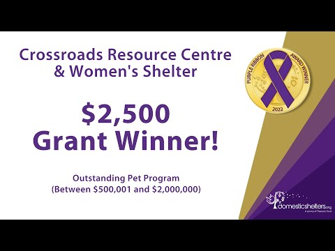 Purple Ribbon Awards Grant Winner: Crossroads Resource Centre & Women's Shelter